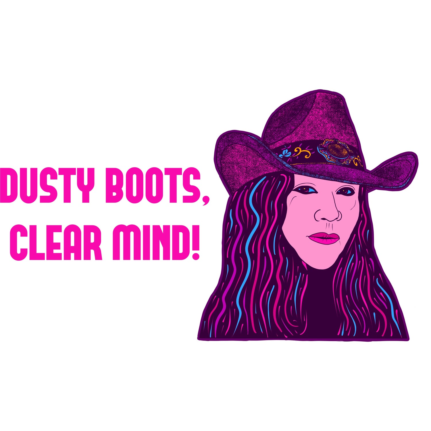 Dusty Boots Clear Mind