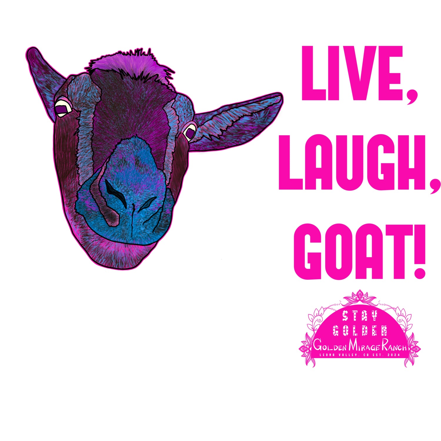 Live Laugh Goat