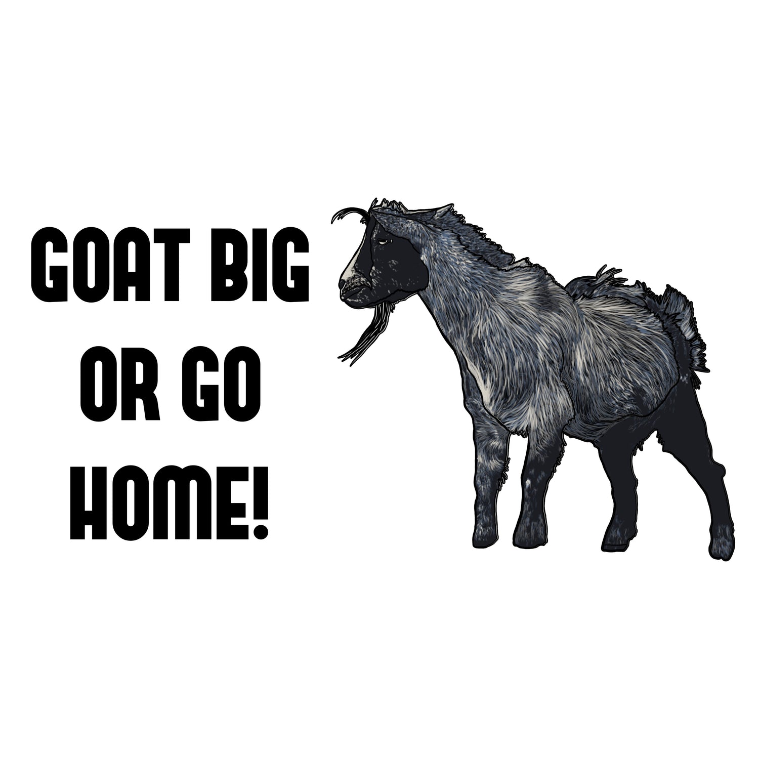 Goat Big Or Goat Home